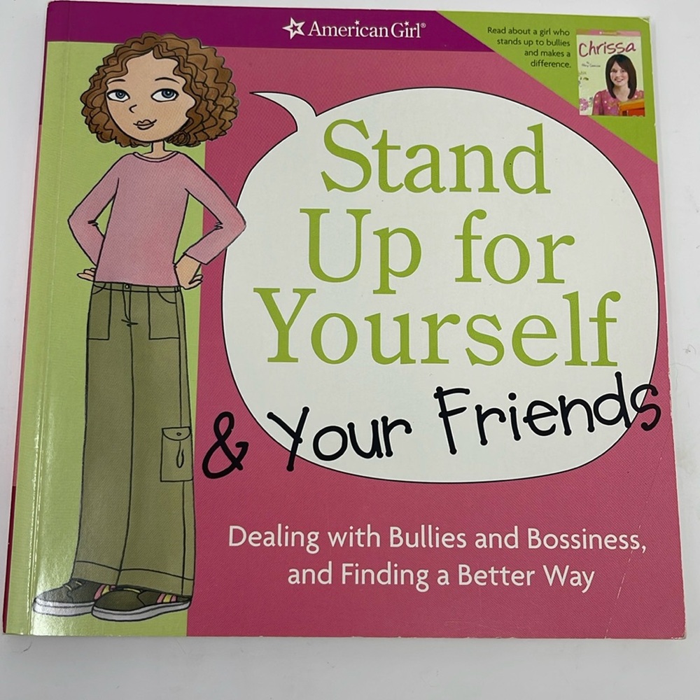 3/$15: AMERICAN GIRL: Stand Up for Yourself and Your Friends
